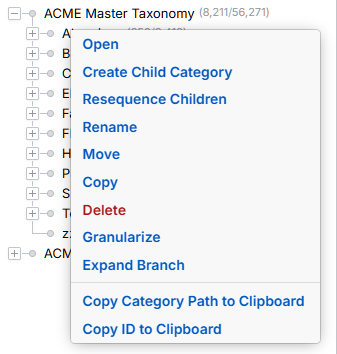 A right-click menu displaying several options to the user. These options are actions that can be performed on the target category, including open, create child category, resequence children, rename, move, copy, delete, granularize, expand branch, copy category path to clipboard, and copy ID to clipboard.